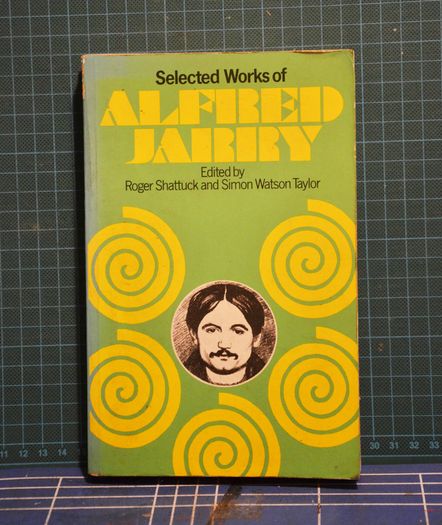 'Selected Works of Alfred Jarry'