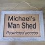 Personalised Name Man Men DIY Shed Plaque Wall Sign Hanging Rustic Frame Image 4