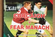 8th March 2009 GAA (Gaelic Football) Programme. Cork (Corcaigh) V Fermanagh (Fear Manach) @ Pairc Ui Chaoimh