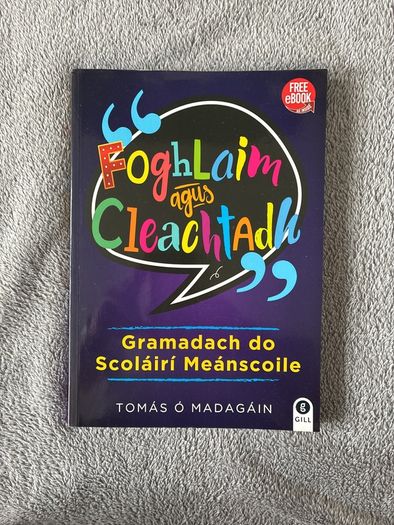 Foghlain agus Cleachtadh - Junior cycle Irish workbook