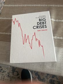 Ray dalio : big debt crises