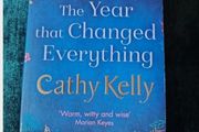 The Year that Changed Everything by Cathy Kelly