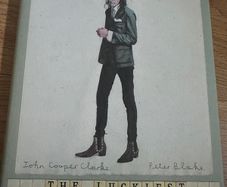 John Cooper Clarke 'The Luckiest Guy Alive' (hardback)