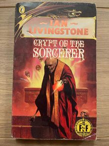 Crypt of the Sorcerer (Fighting Fantasy #26)