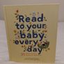 Read To Your Baby Every Day Hardback Book Image 2