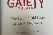 Dublin's Gaiety Theatre. Ltd Edition 250 copies. Presentation Copy.