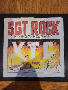 XTC Sgt Rock 7 Inch Vinyl Single