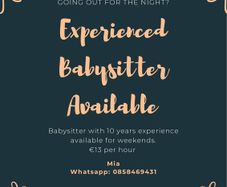 Babysitter Available for Weekends in Naas Town