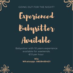 Babysitter Available for Weekends in Naas Town