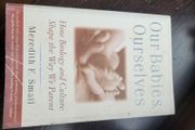 Our Babies Ourselves Book