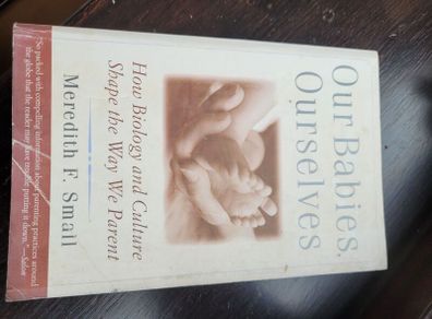 Our Babies Ourselves Book