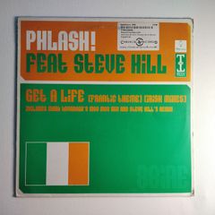 Phlash! - Get A Life (You DwuG ADDICTS!) - Irish Mixes 12" - Tripoli Trax - MARK KAVANAGH