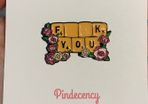 Eff You cheeky and pretty enamel pin!
