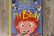 Curious Questions and Answers About My Body (by Miles Kelly) Book