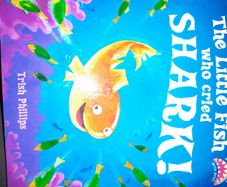Brand new Children's pop up book,The Little Fish who cried Shark