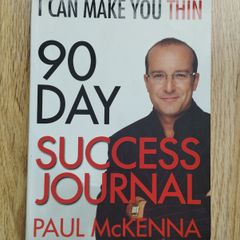 90 Day Success Journal by Paul McKenna