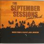 Jack Johnson [2002] The September Sessions (CD Digipack Soundtrack Album) Image 3