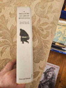 A Treasury Of Great Mysteries.  By Howard Haycraft. And John Beecroft. First Edition Volume 1 1957 Hardback In Good Condition.  See Photos For Same.
