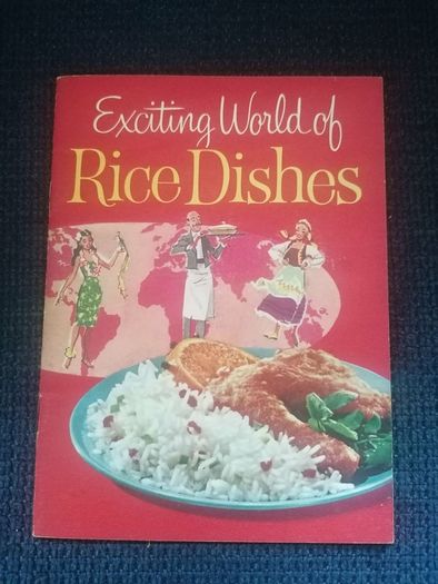Vintage 1959 Exciting World of Rice Dishes