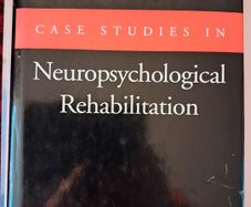 Case Studies in Neropsychological Rehabilitation / Barbara Wilson / Oxford University Press/ 1st ed., / 1999