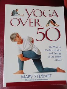 Yoga Over 50 / Mary Stewart/ 1994