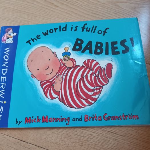 The World is Full of Babies
