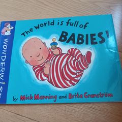 The World is Full of Babies
