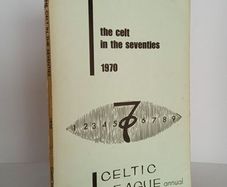 The Celt in the Seventies Edited by Frank G. Thompson (HQ380)