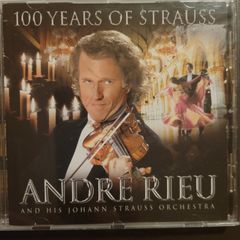 Andre Rieu. 100 Years Of Strauss.