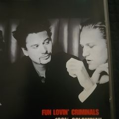 Fun loving Criminals - 100 % Colombian.