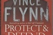 Vince Flynn - Protect and Defend