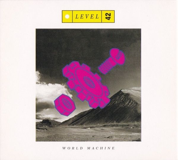 LEVEL 42  |  World Machine    {Deluxe Edition}