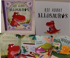 All About Allosaurus Storybook