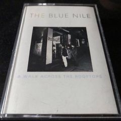 THE BLUE NILE | A Walk Across The Rooftops