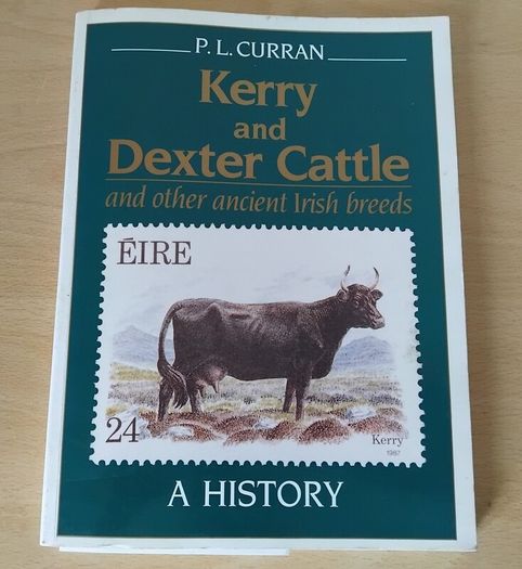 Kerry and Dexter Cattle: A History by PL Curran Signed p/b 1990 FREEPOST