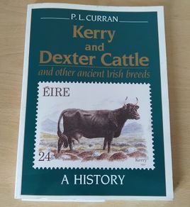 Kerry and Dexter Cattle: A History by PL Curran Signed p/b 1990 FREEPOST