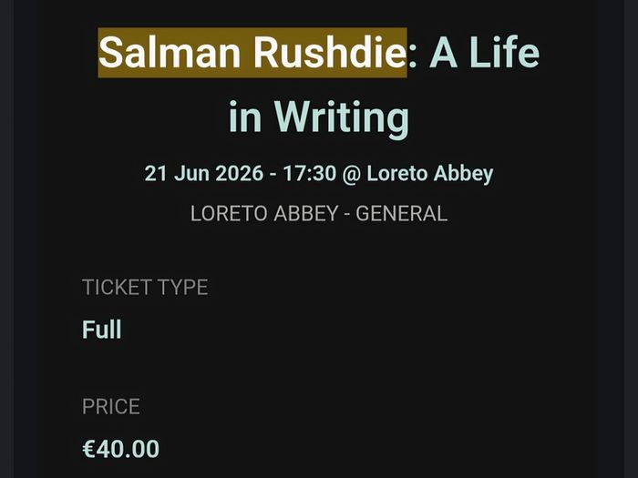 Salman Rushdie Ticket - Dalkey Book Festival