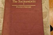 The Sacraments. By Pohle- Preuss. 1940 Hardback In Fair Condition.  See Photos For Same.