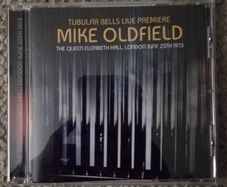 Mike Oldfield: Tubular Bells Live Premiere