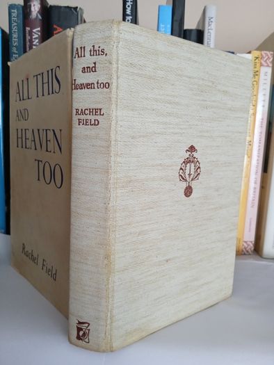 All This, and Heaven Too by Rachel Field (LP202)