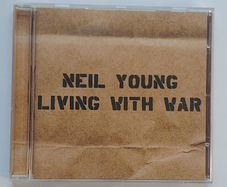 Neil Young - Living With War - CD