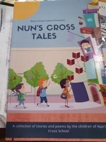 Nun's Cross Tales Collection Stories By Children Nun's Cross School
