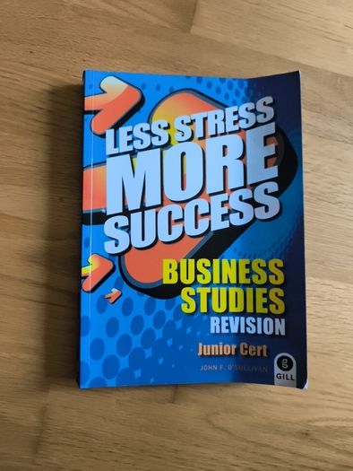Less Stress More Success Business Revision Book for Junior Cycle
