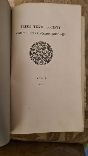 Marital Career Of Conghal Clairinghneacht Edited For The First Time With Translation. Hardback In Good Condition 1904.