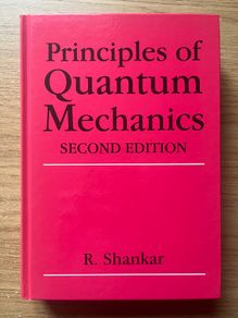 Principles of Quantum Mechanics by R. Shankar