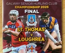 2025 Loughrea v St. Thomas - Galway GAA Senior Hurling Club Final Programme