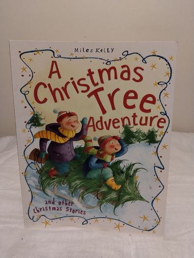A Christmas Tree Adventure And Other Christmas Stories