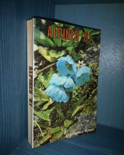 SALE! Alpines '81: Report of the 5th International Rock Garden Plant Conference and show Evans, Alfred Published by Alpine Garden Society, 1981 (Gardener Helen Dillons copy)