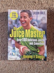 The Juice Master - Jason Vale