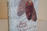 Being Human: The Search for Order by Sean O'Nuallain (HQ573)